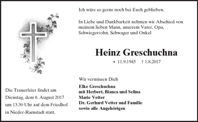  Traueranzeige für Heinz Greschuchna vom 05.08.2017 aus Trauerportal Echo Online