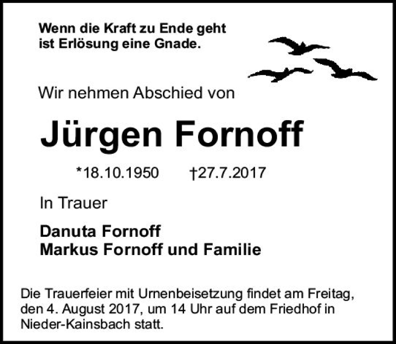  Traueranzeige für Jürgen Fornoff vom 01.08.2017 aus Trauerportal Echo Online