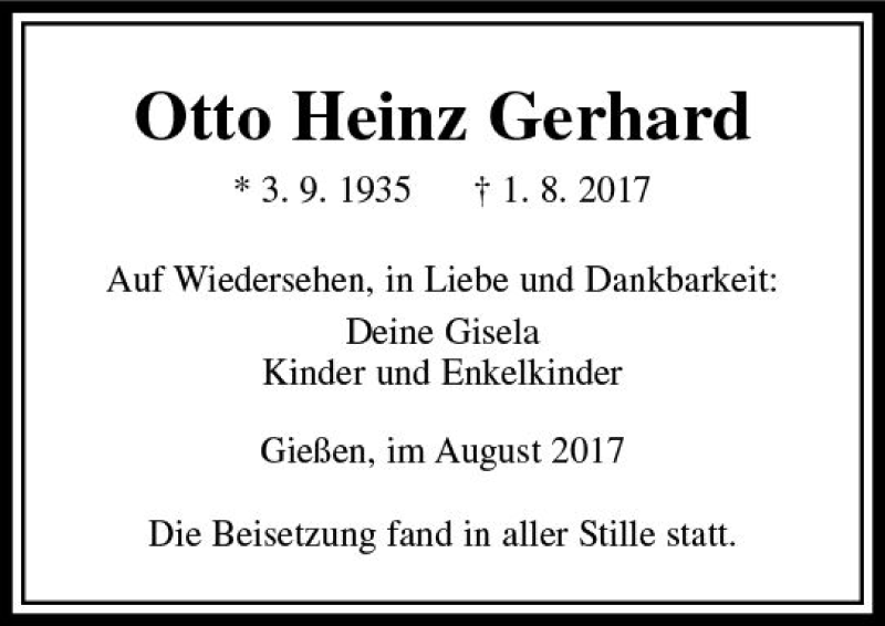  Traueranzeige für Otto Heinz Gerhard vom 12.08.2017 aus  Gießener Anzeiger