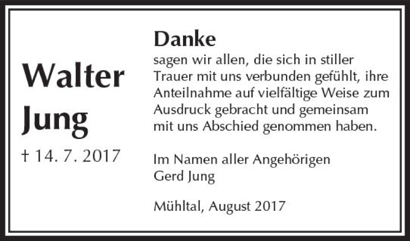  Traueranzeige für Walter Jung vom 12.08.2017 aus Trauerportal Echo Online