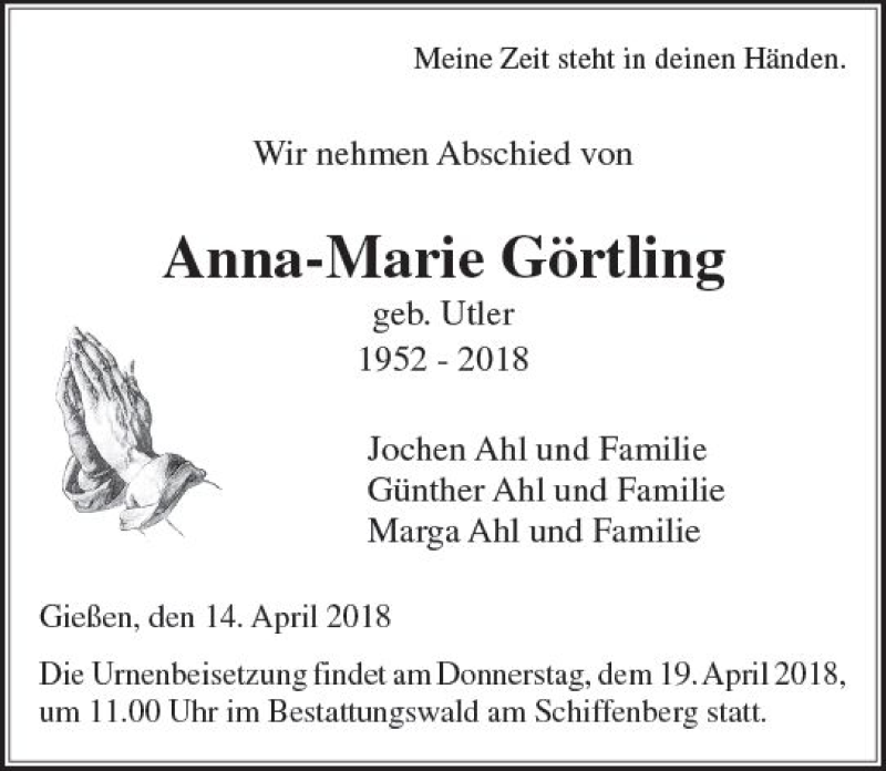  Traueranzeige für Anna-Marie Görtling vom 14.04.2018 aus  Gießener Anzeiger