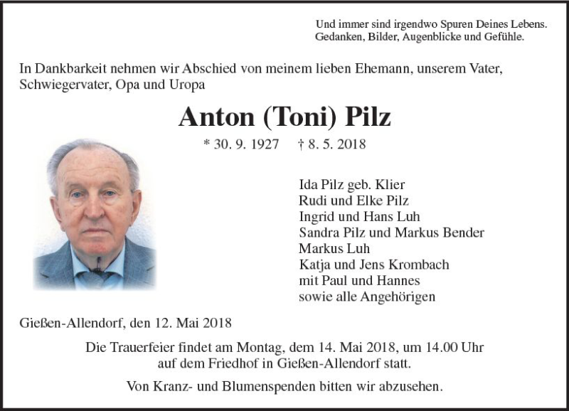  Traueranzeige für Anton Pilz vom 12.05.2018 aus  Gießener Anzeiger