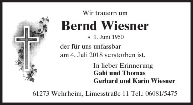  Traueranzeige für Bernd Wiesner vom 14.07.2018 aus  Gießener Anzeiger