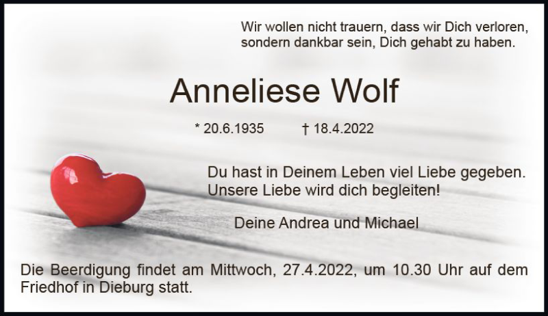  Traueranzeige für Anneliese Wolf vom 23.04.2022 aus vrm-trauer DieburgerAnzeiger/Groß-Zimmerner Lokala