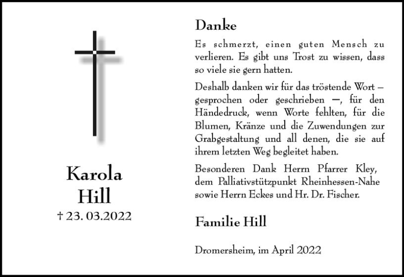  Traueranzeige für Karola Hill vom 30.04.2022 aus vrm-trauer Allgemeine  Zeitung Ingelheim-Bingen