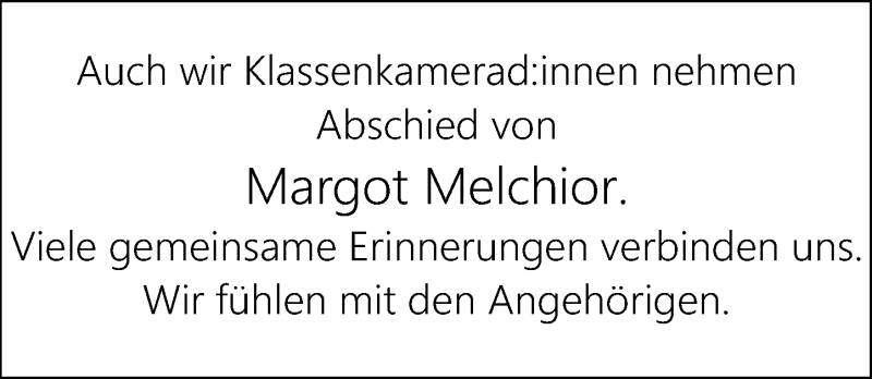  Traueranzeige für Margot Melchior vom 29.04.2022 aus vrm-trauer Rüsselsheimer Echo / MainSpitze