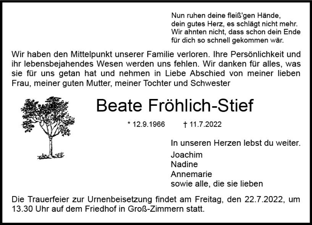  Traueranzeige für Beate Fröhlich-Stief vom 16.07.2022 aus vrm-trauer DieburgerAnzeiger/Groß-Zimmerner Lokala