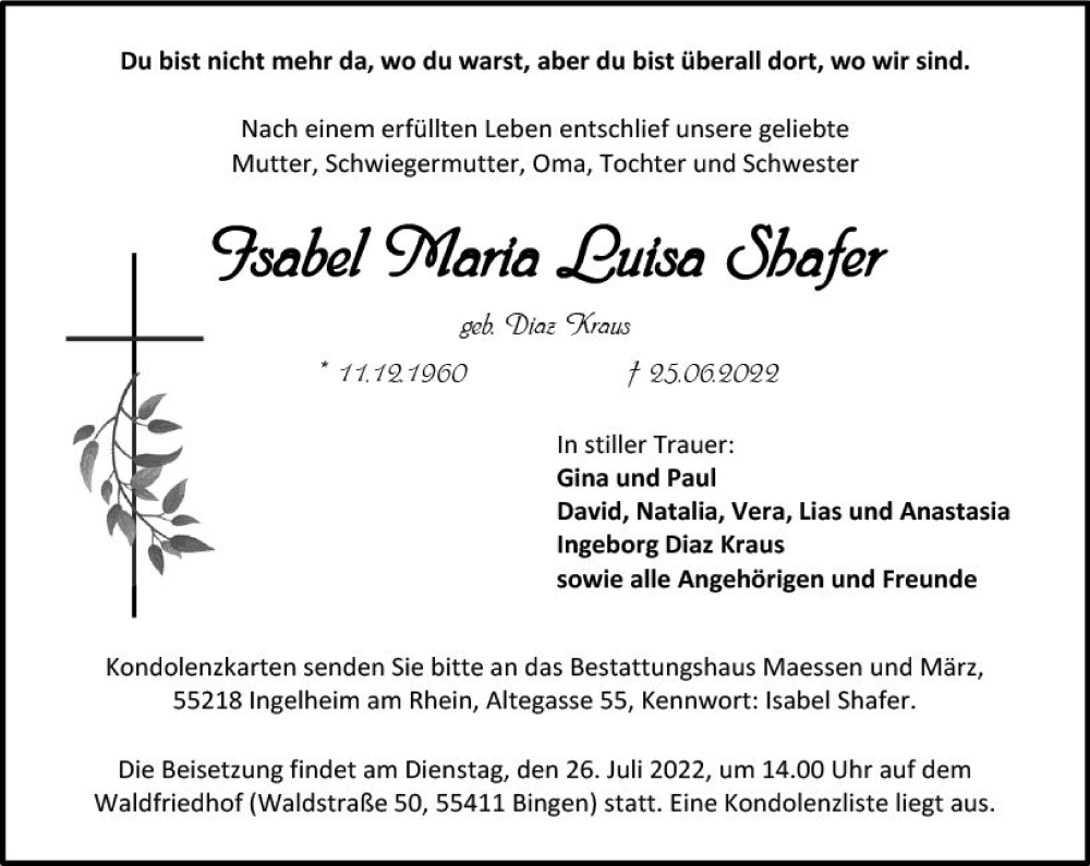  Traueranzeige für Isabel Maria Luisa Shafer vom 16.07.2022 aus vrm-trauer Allgemeine  Zeitung Ingelheim-Bingen