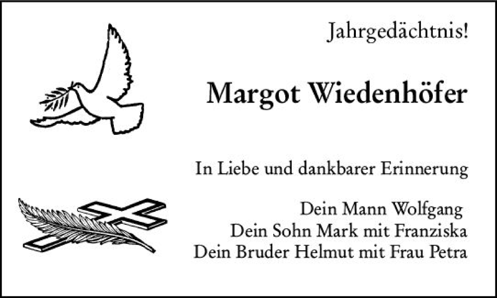  Traueranzeige für Margot Wiedenhöfer vom 21.07.2022 aus vrm-trauer Allgemeine  Zeitung Ingelheim-Bingen
