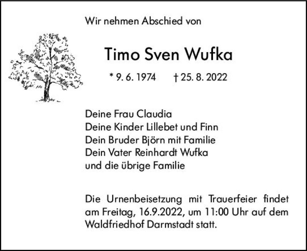  Traueranzeige für Timo Sven Wufka vom 10.09.2022 aus vrm-trauer Darmstädter Echo