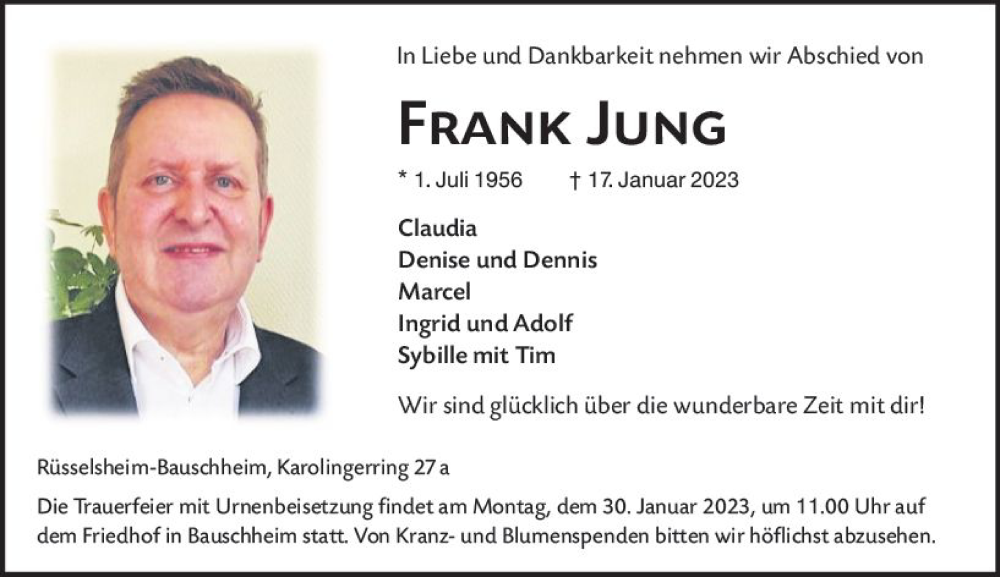  Traueranzeige für Frank Jung vom 21.01.2023 aus Rüsselsheimer Echo