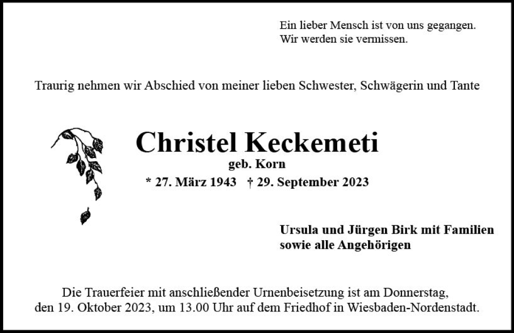  Traueranzeige für Christel Keckemeti vom 14.10.2023 aus Wiesbadener Kurier
