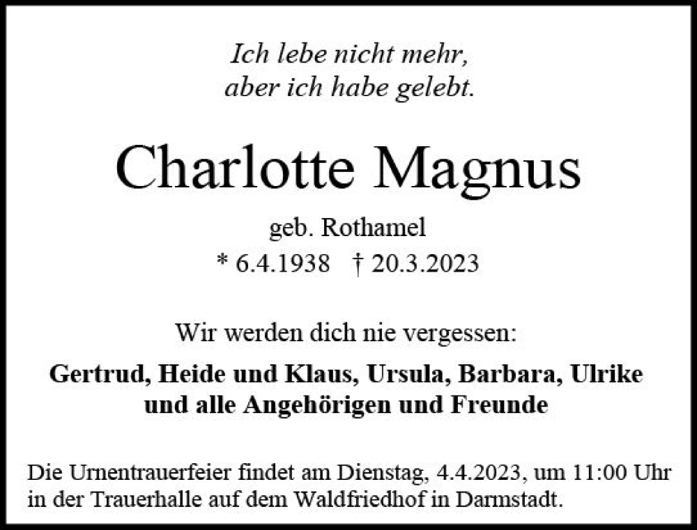  Traueranzeige für Charlotte Magnus vom 01.04.2023 aus Darmstädter Echo