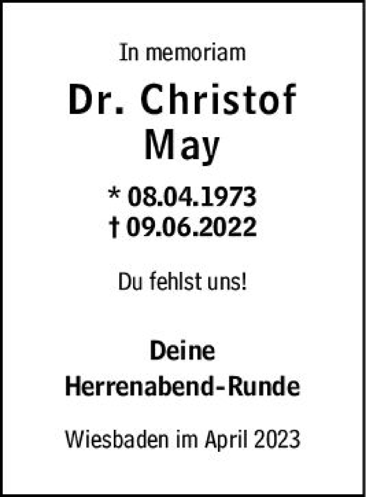  Traueranzeige für Christof May vom 08.04.2023 aus Wiesbadener Kurier
