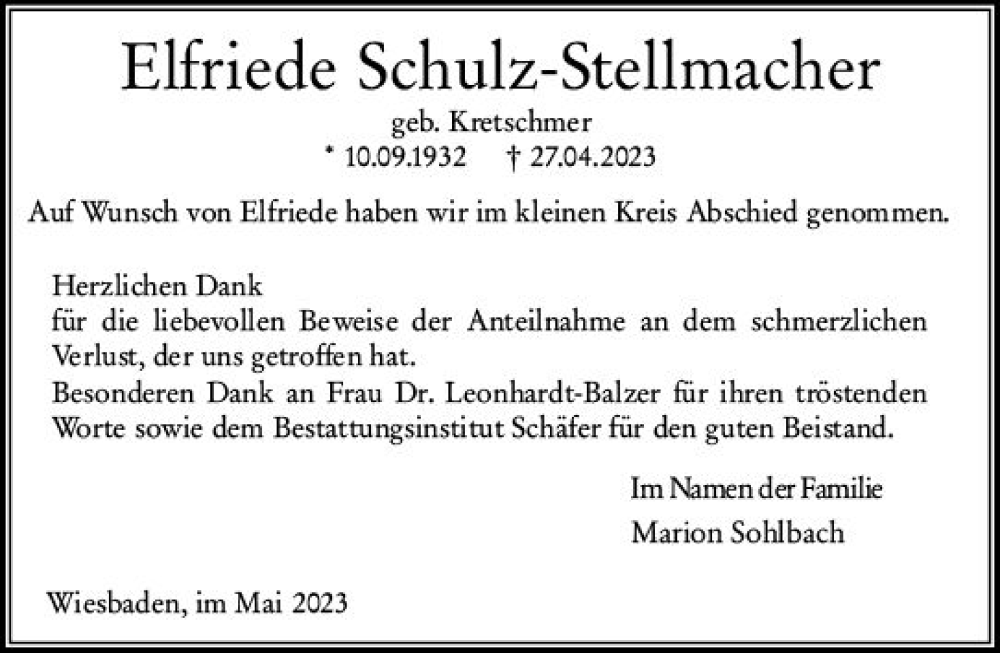  Traueranzeige für Elfriede Schulz-Stellmacher vom 13.05.2023 aus Wiesbadener Kurier