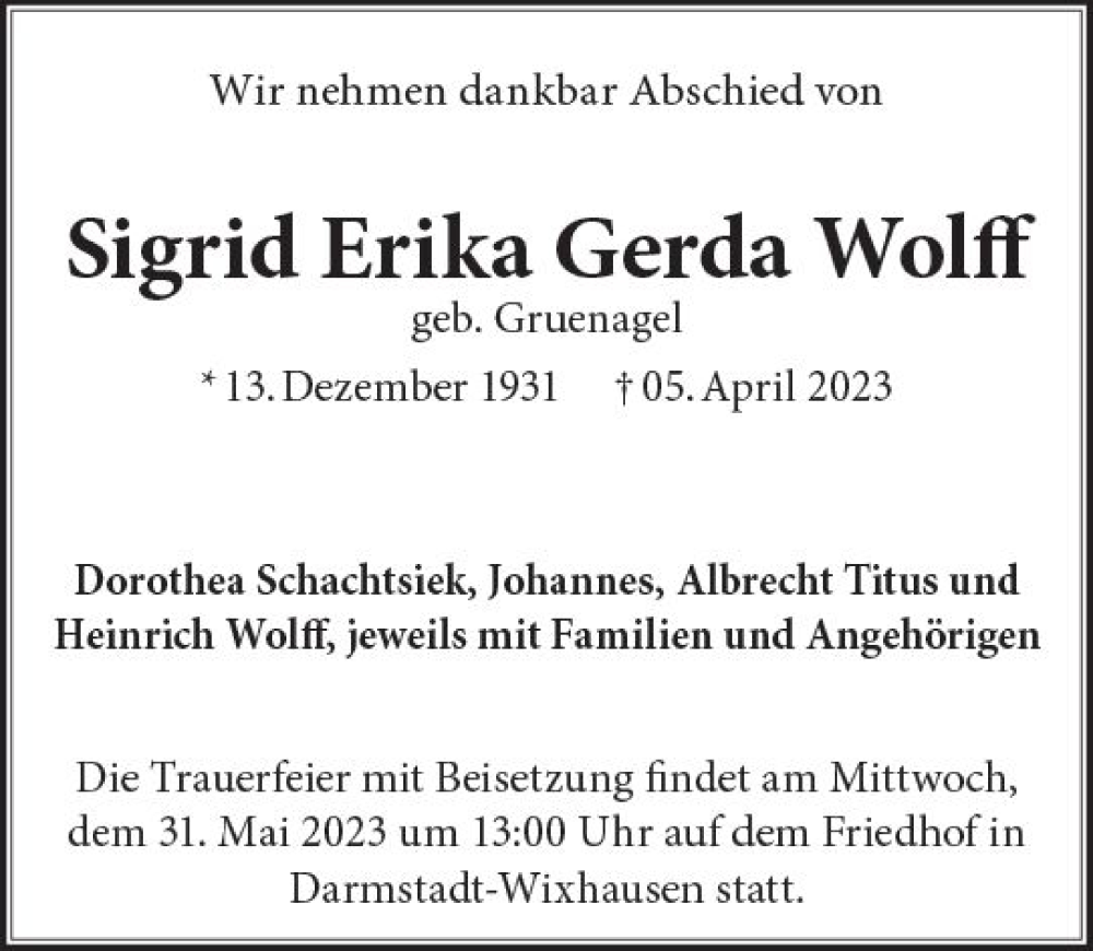  Traueranzeige für Sigrid Erika Gerda Wolff vom 20.05.2023 aus Darmstädter Echo