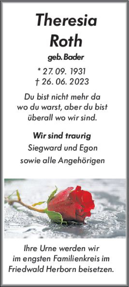  Traueranzeige für Theresia Roth vom 04.07.2023 aus Wetzlarer Neue Zeitung