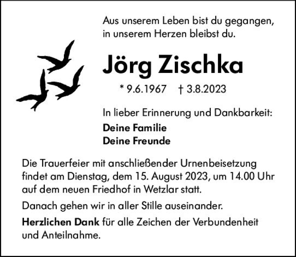  Traueranzeige für Jörg Zischka vom 12.08.2023 aus Wetzlarer Neue Zeitung