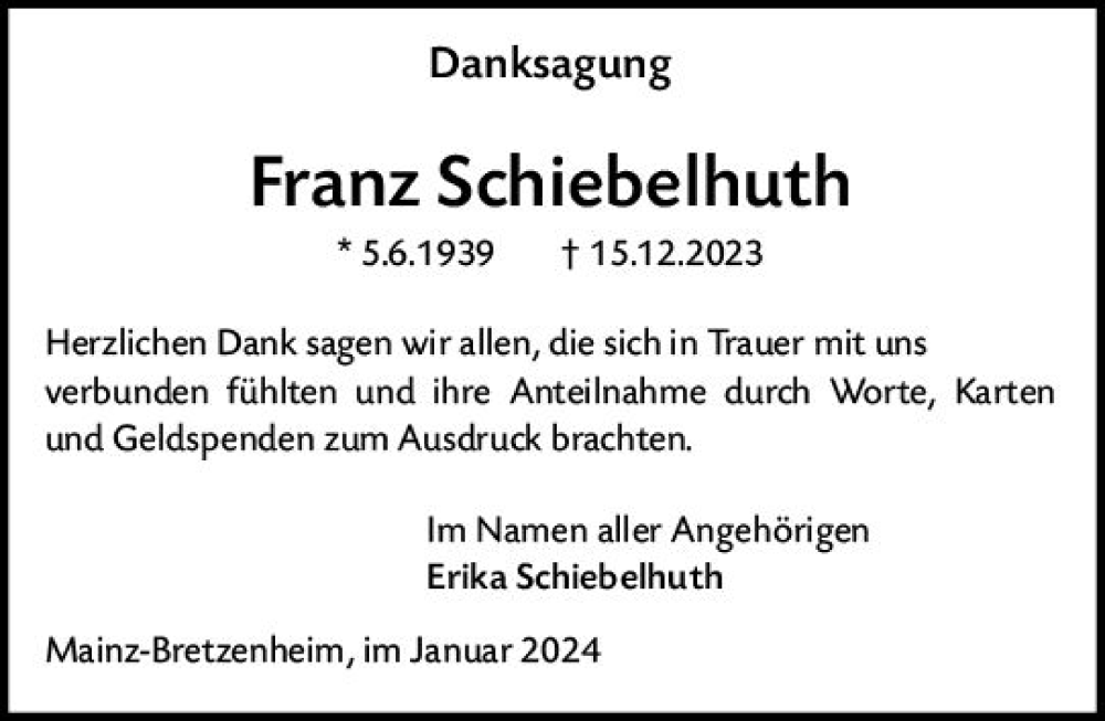  Traueranzeige für Franz Schiebelhuth vom 20.01.2024 aus Allgemeine Zeitung Mainz