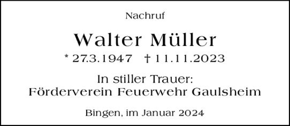  Traueranzeige für Walter Müller vom 13.01.2024 aus Allgemeine Zeitung Bingen/Ingelheim