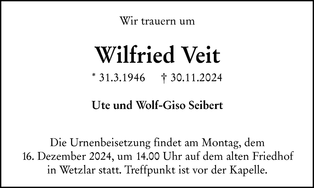  Traueranzeige für Wilfried Veit vom 12.12.2024 aus Wetzlarer Neue Zeitung