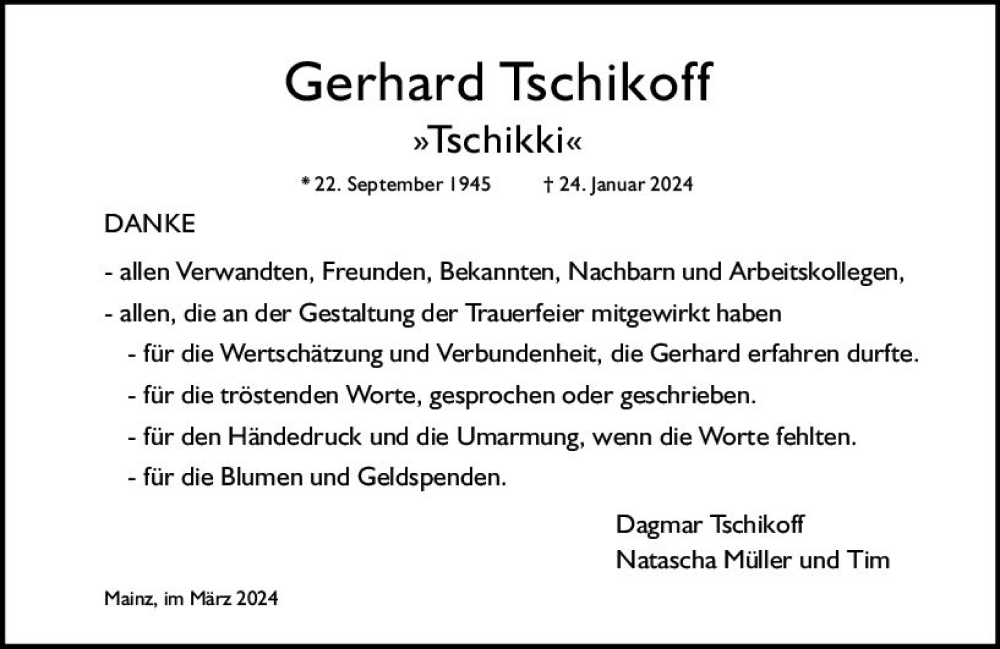  Traueranzeige für Gerhard Tschikoff vom 09.03.2024 aus Allgemeine Zeitung Mainz