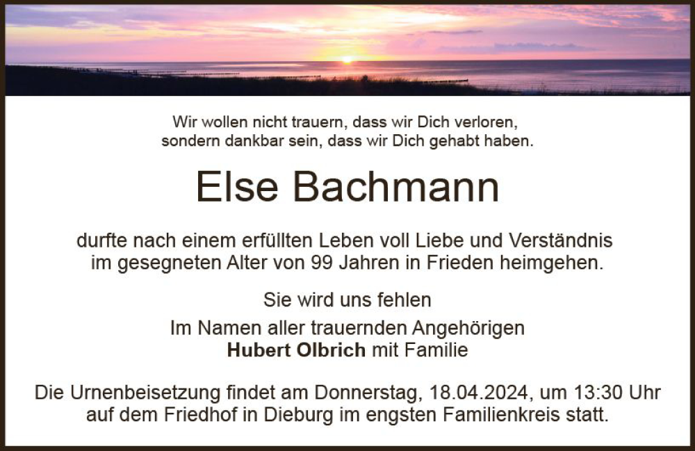  Traueranzeige für Else Bachmann vom 13.04.2024 aus Dieburger Anzeiger/Groß-Zimmerner Lokal-Anzeiger