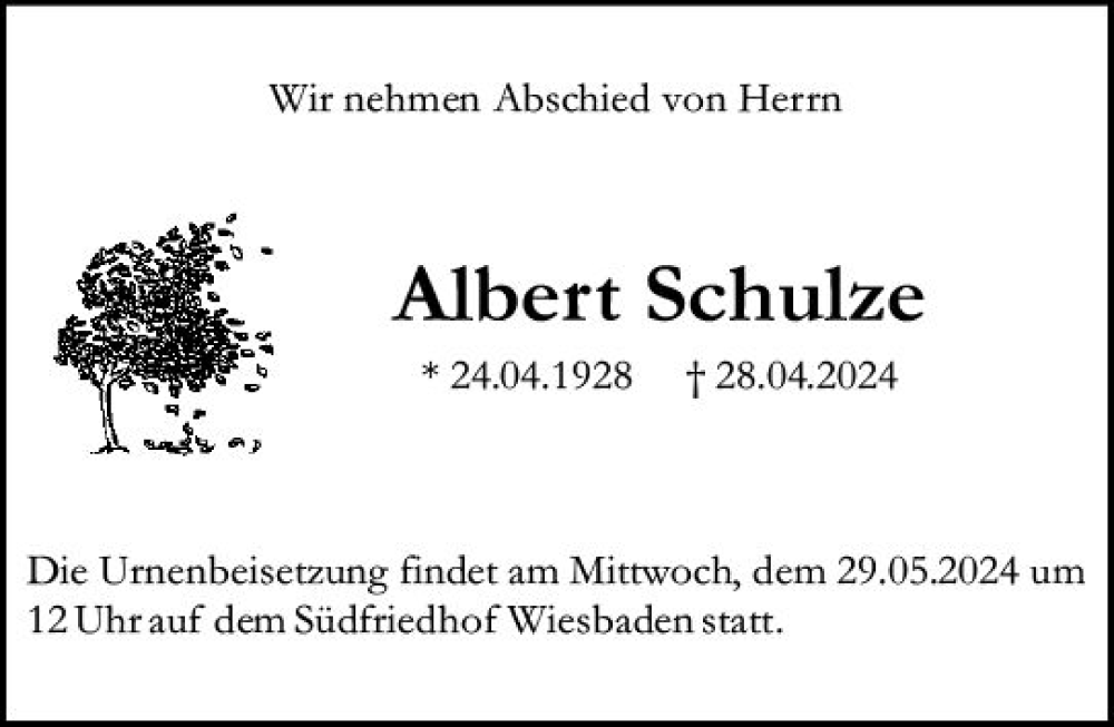  Traueranzeige für Albert Schulze vom 25.05.2024 aus Wiesbadener Kurier