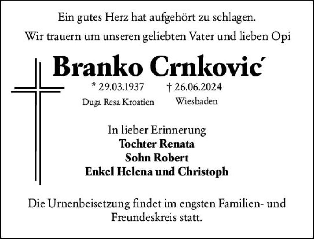 Traueranzeige für Branko Crnkovic vom 29.06.2024 aus Wiesbadener Kurier