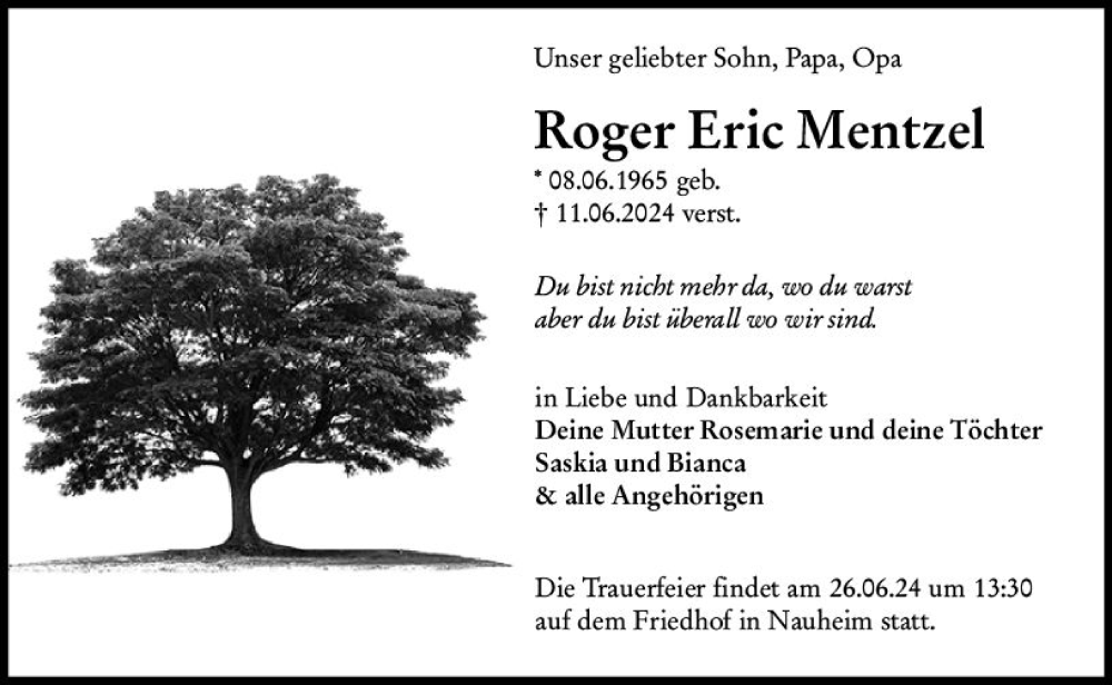 Traueranzeige für Roger Eric Mentzel vom 22.06.2024 aus Rüsselsheimer Echo