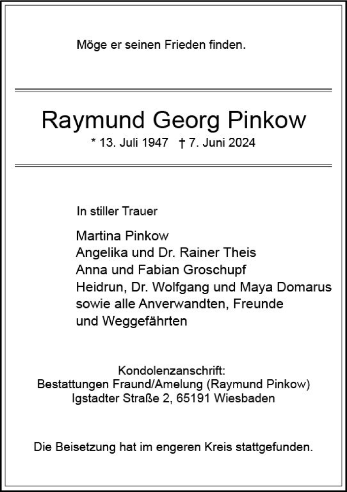  Traueranzeige für Raymund Georg Pinkow vom 13.07.2024 aus Wiesbadener Kurier