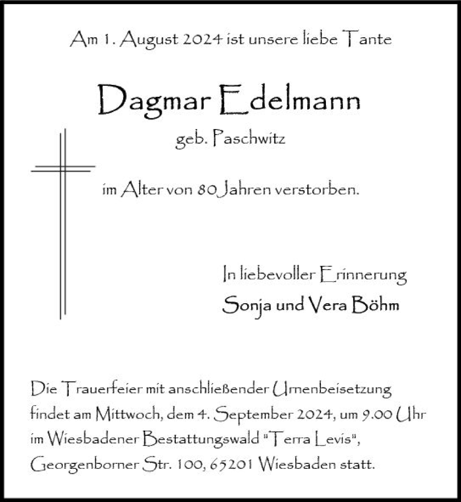  Traueranzeige für Dagmar Edelmann vom 24.08.2024 aus Wiesbadener Kurier
