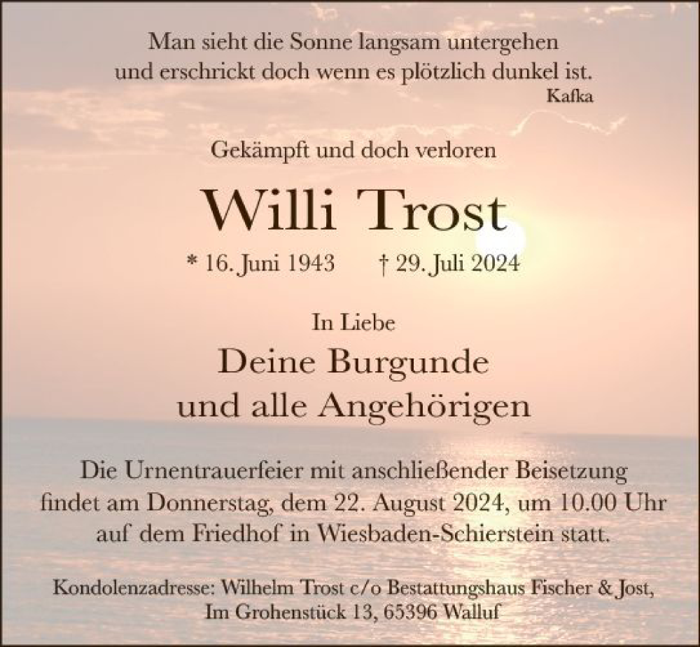  Traueranzeige für Willi Trost vom 17.08.2024 aus Wiesbadener Kurier