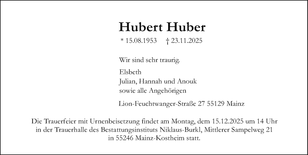  Traueranzeige für Hubert Huber vom 06.12.2025 aus Allgemeine Zeitung Mainz