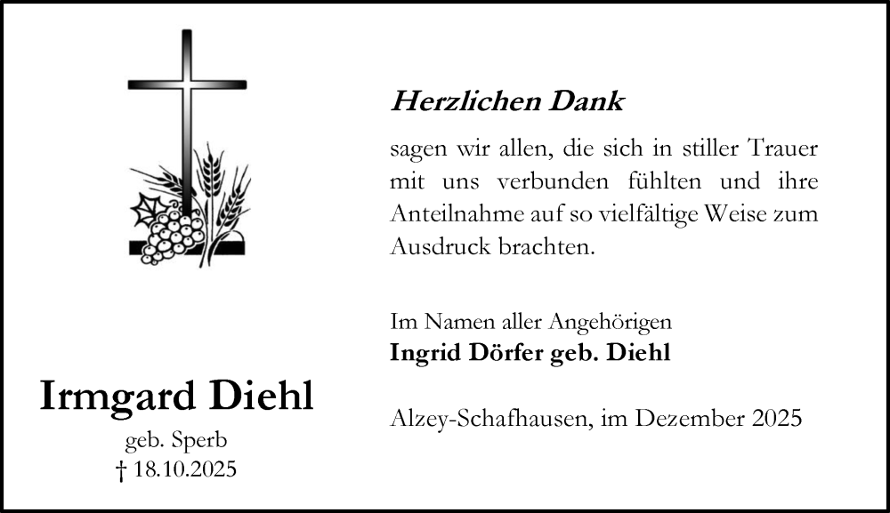  Traueranzeige für Irmgard Diehl vom 18.12.2025 aus Allgemeine Zeitung Alzey