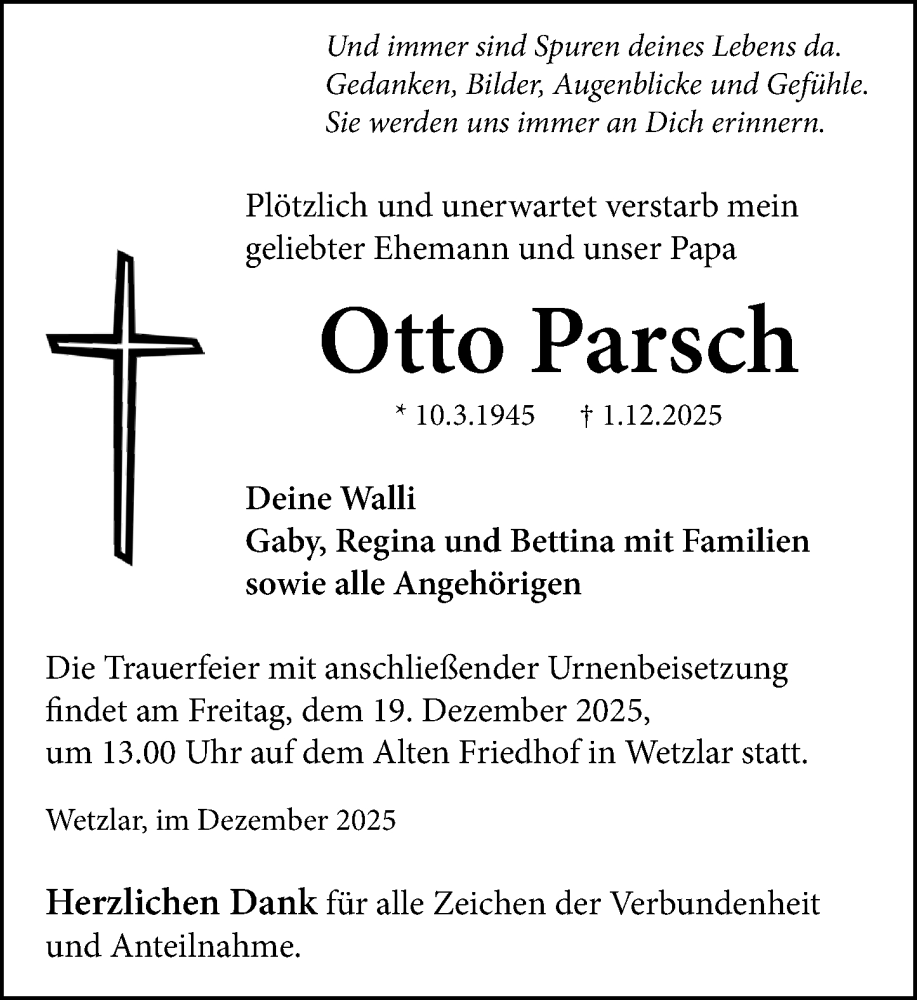  Traueranzeige für Otto Parsch vom 13.12.2025 aus Wetzlarer Neue Zeitung