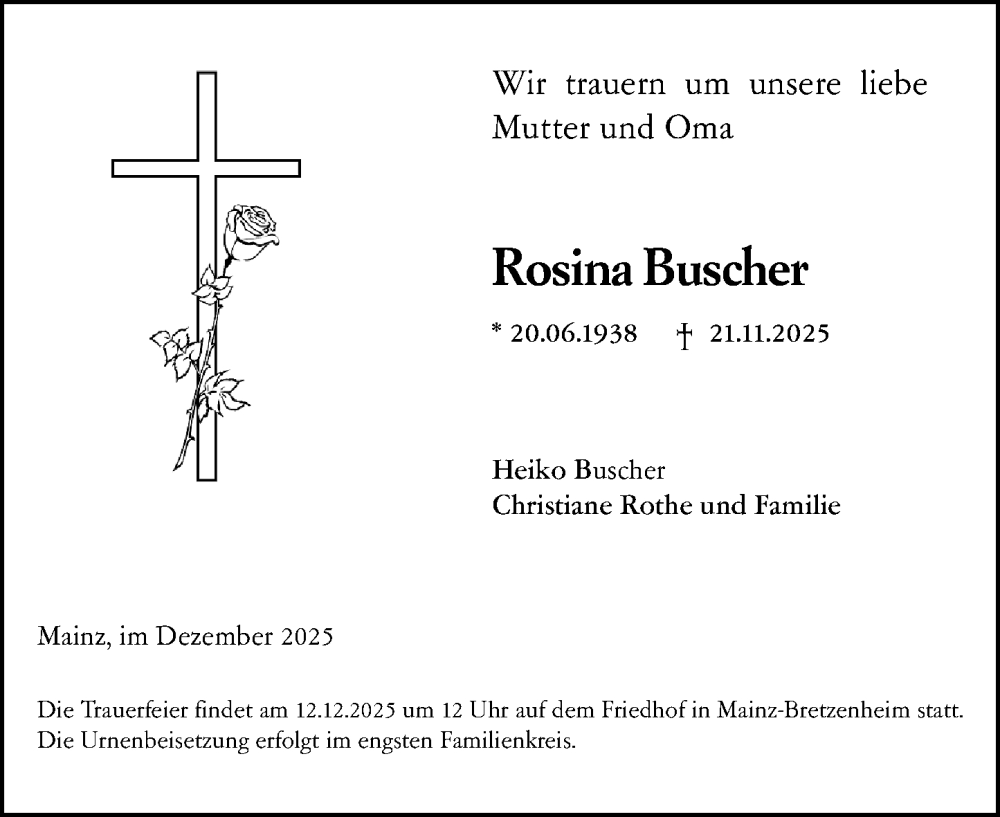  Traueranzeige für Rosina Buscher vom 06.12.2025 aus Allgemeine Zeitung Mainz