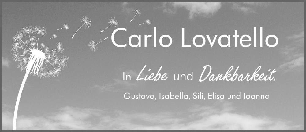  Traueranzeige für Carlo Lovatello vom 15.02.2025 aus Darmstädter Echo