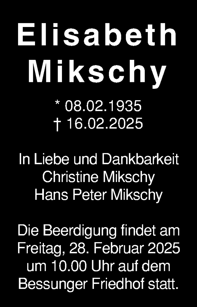  Traueranzeige für Elisabeth Mikschy vom 22.02.2025 aus Darmstädter Echo