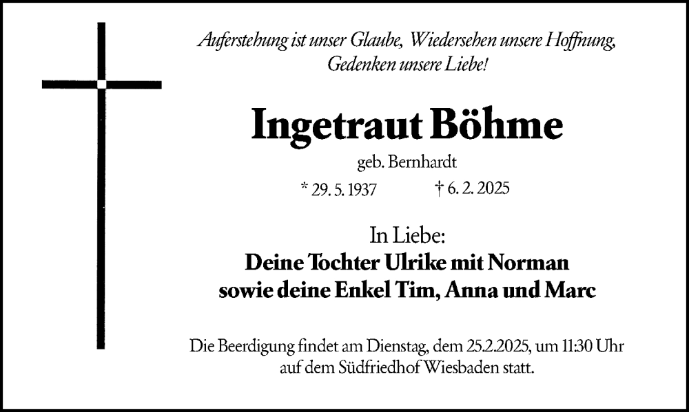  Traueranzeige für Ingetraut Böhme vom 22.02.2025 aus Wiesbadener Kurier