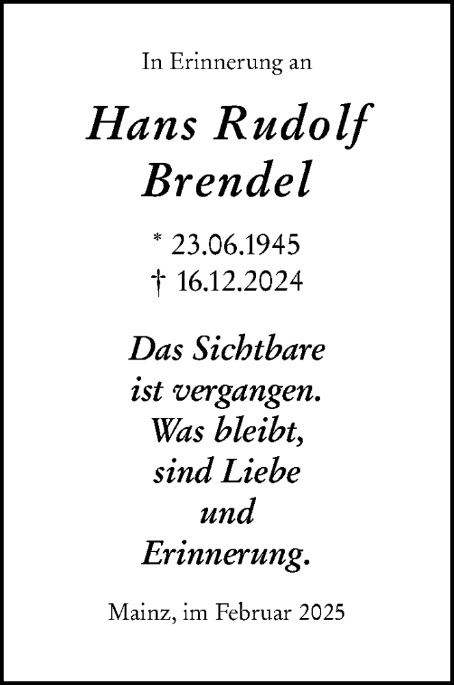  Traueranzeige für Hans Rudolf Brendel vom 01.03.2025 aus Allgemeine Zeitung Mainz