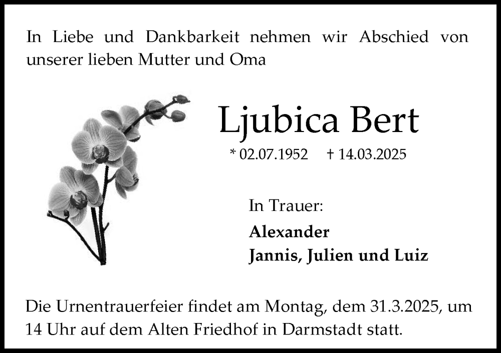  Traueranzeige für Ljubica Bert vom 22.03.2025 aus Darmstädter Echo