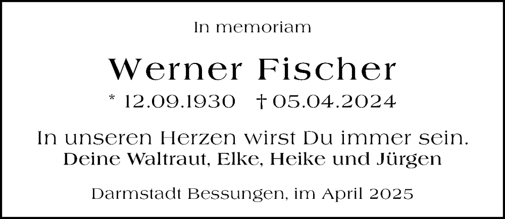  Traueranzeige für Werner Fischer vom 05.04.2025 aus Darmstädter Echo