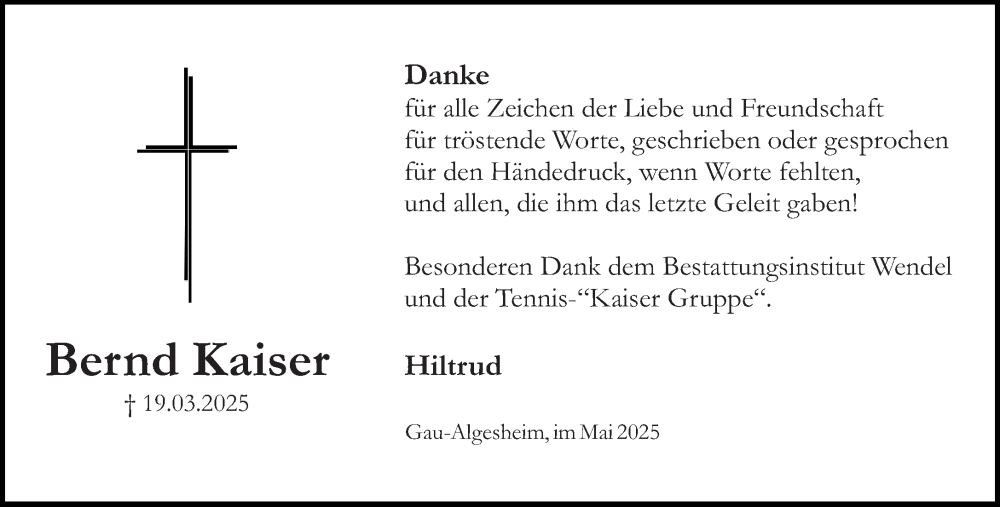  Traueranzeige für Bernd Kaiser vom 03.05.2025 aus Allgemeine Zeitung Rheinhessen-Nahe