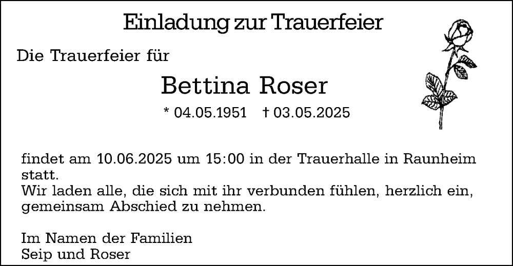  Traueranzeige für Bettina Roser vom 27.05.2025 aus Rüsselsheimer Echo