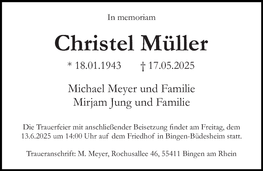  Traueranzeige für Christel Müller vom 31.05.2025 aus Allgemeine Zeitung Rheinhessen-Nahe