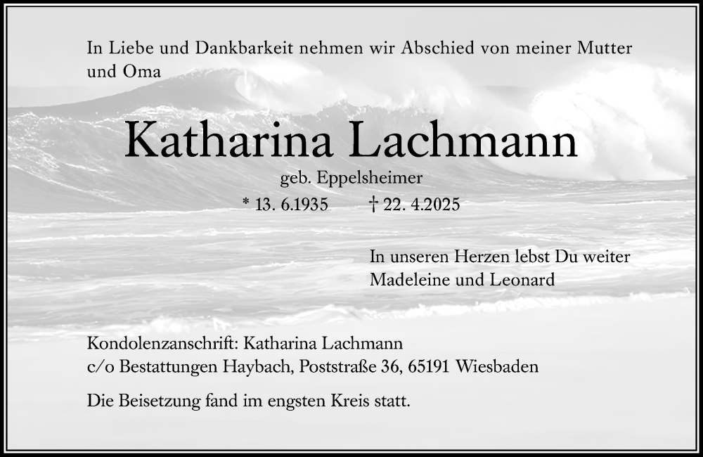  Traueranzeige für Katharina Lachmann vom 03.05.2025 aus Wiesbadener Kurier