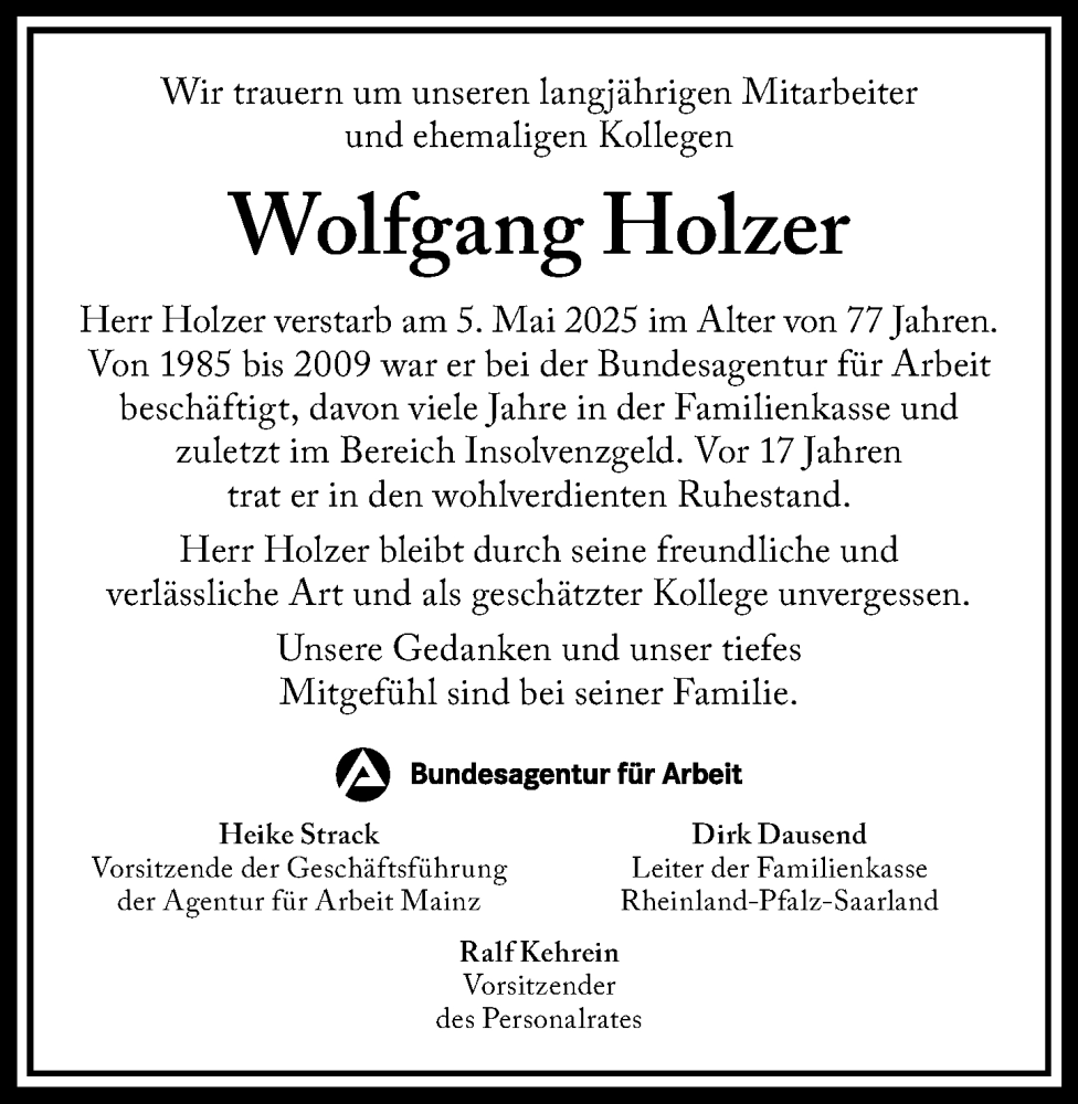  Traueranzeige für Wolfgang Holzer vom 24.05.2025 aus Allgemeine Zeitung Mainz