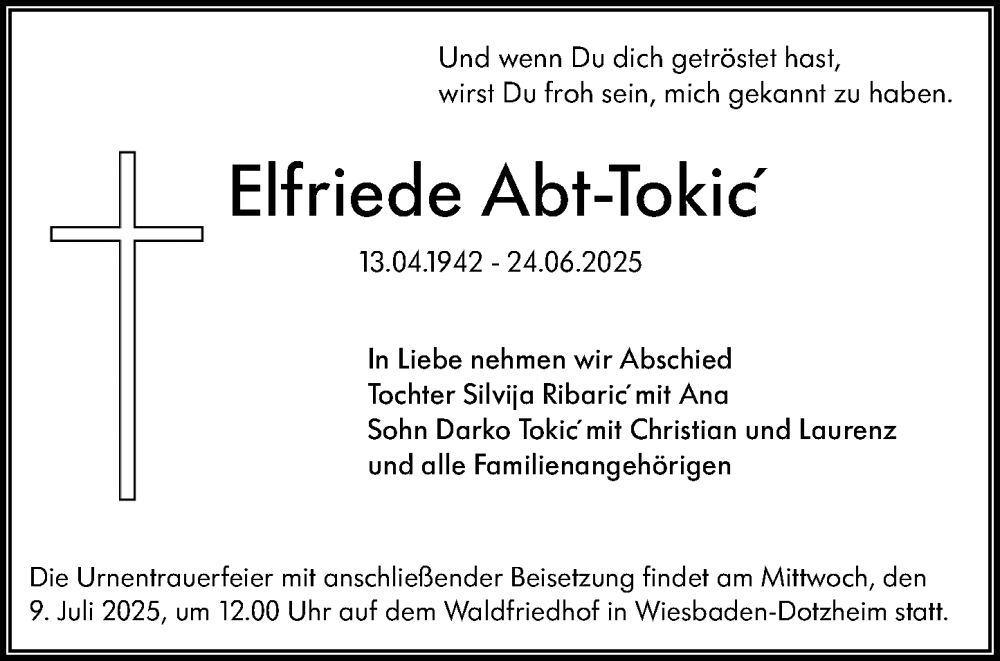  Traueranzeige für Elfriede Abt-Tokic vom 28.06.2025 aus Wiesbadener Kurier