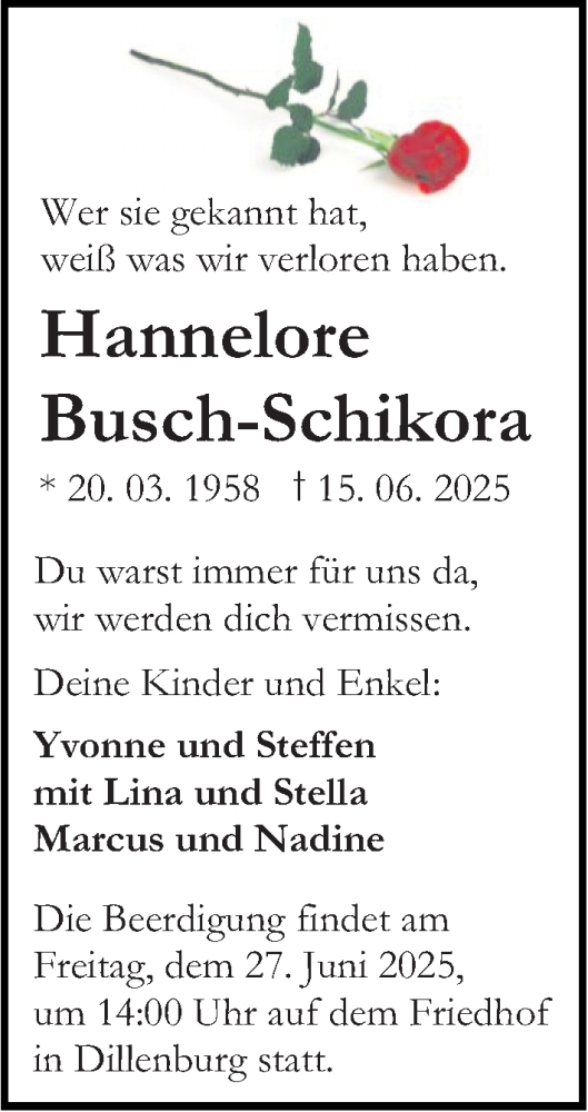  Traueranzeige für Hannelore Busch-Schikora vom 24.06.2025 aus Dill Block